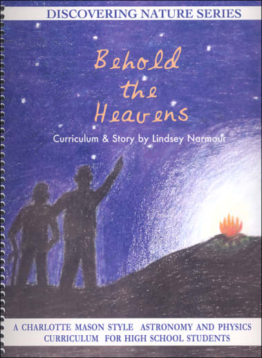 Behold the Heavens (Discovering Nature Series)