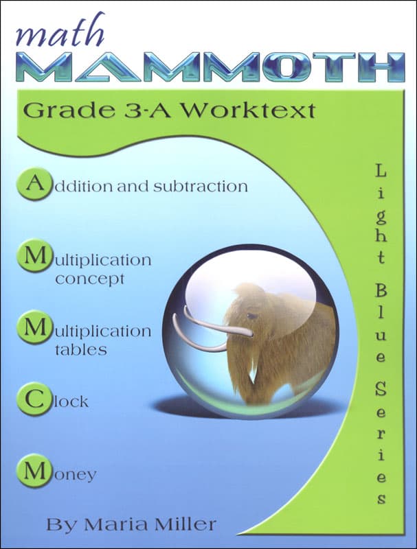 Math Mammoth Grade 3-A Worktext (2018 Edition, Black & White)