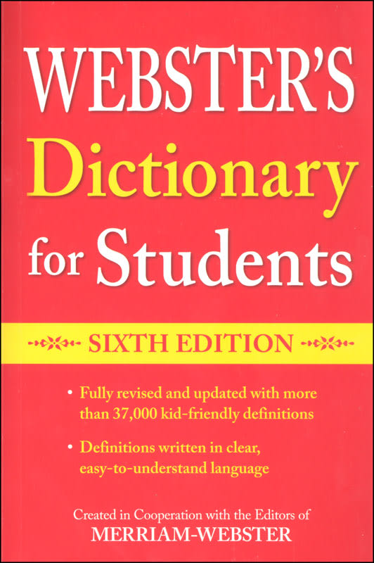 Webster's Dictionary for Students (Sixth Edition)