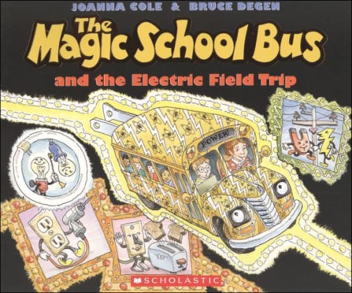 Magic School Bus and Electric Field Trip