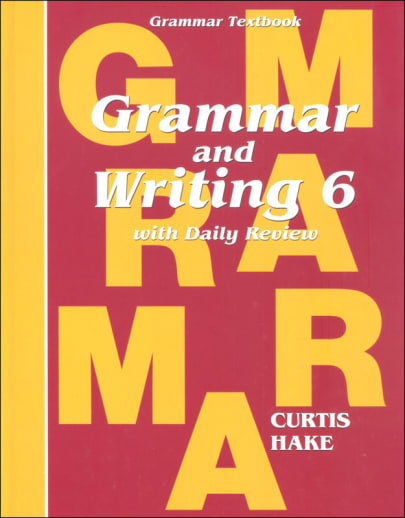 Grammar & Writing 6 Student Grammar Textbook: School Edition