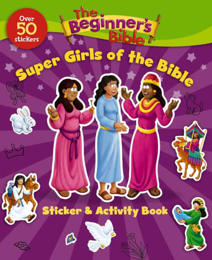 Beginner's Bible: Super Girls of the Bible Sticker and Activity Book