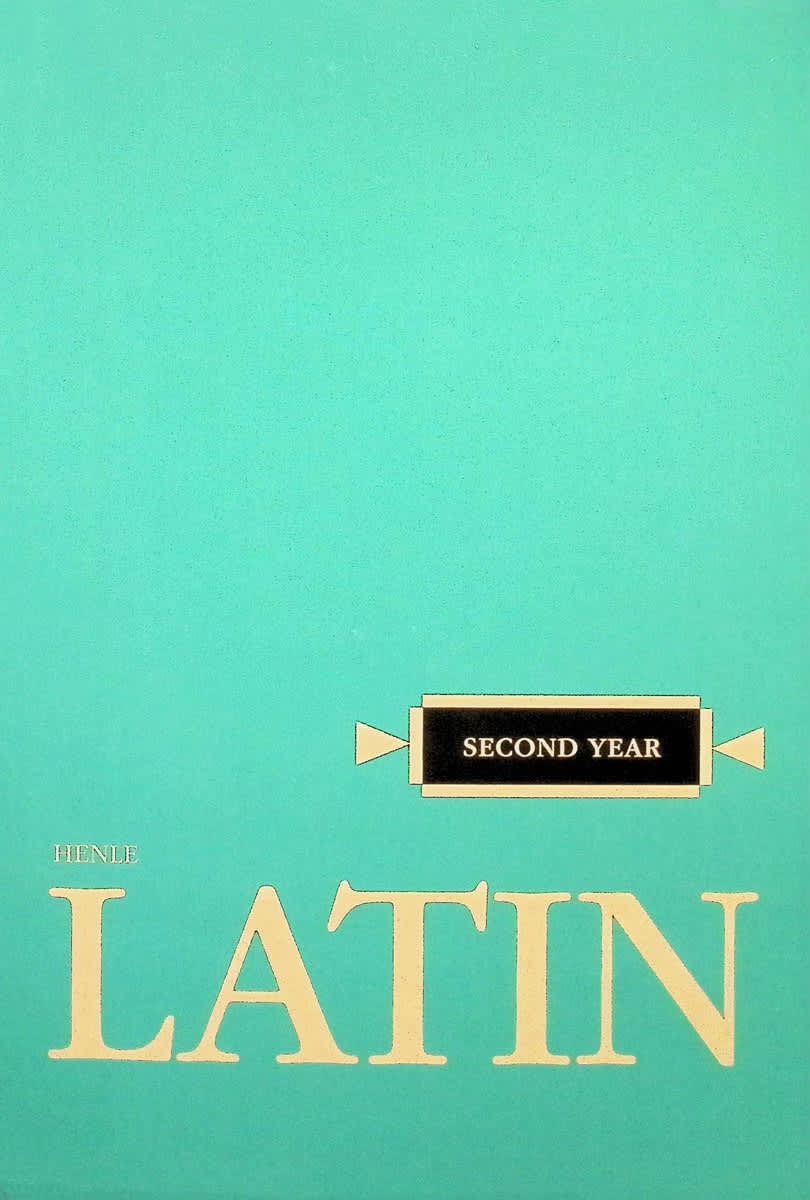 Henle Second Year Latin