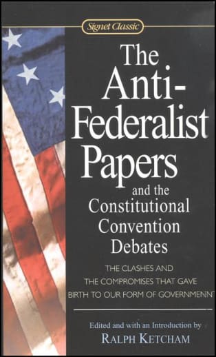 Anti-Federalist Papers