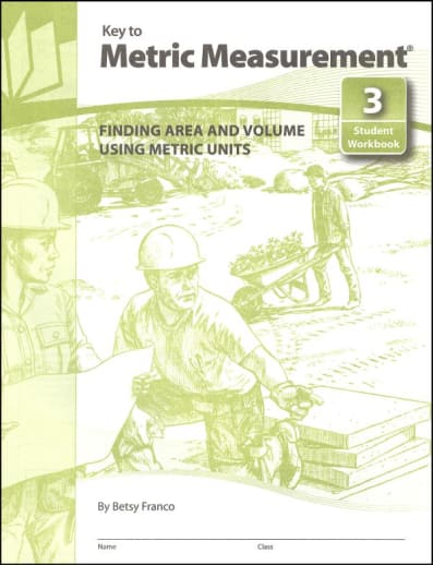 Key to Metric Measurement Book 3: Finding Area and Volume Using Metric Units
