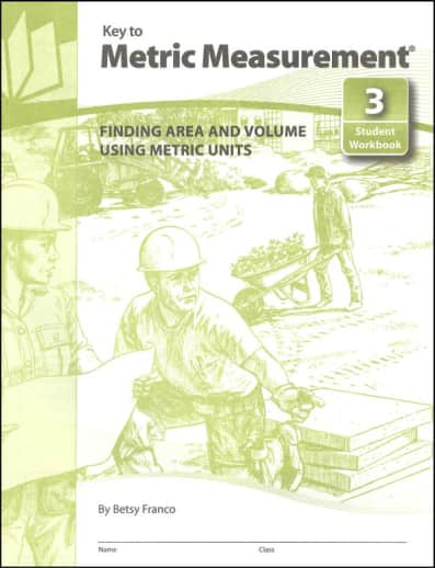 Key to Metric Measurement Book 3: Finding Area and Volume Using Metric Units