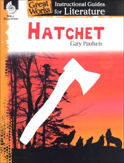 Hatchet: Great Works Instructional Guides for Literature