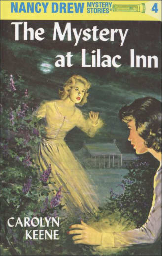 The Mystery at Lilac Inn (Nancy Drew Mystery Stories #4)