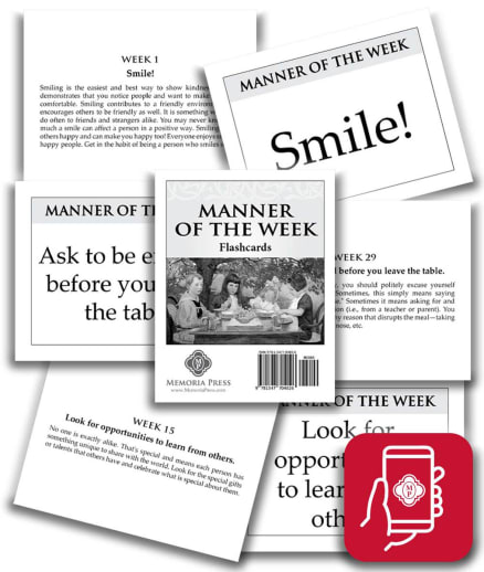 App Access: Memoria Press Manner of the Week Flashcards