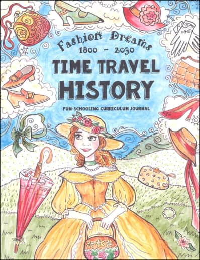 Fashion Dreams 1800-2030 Time Travel History