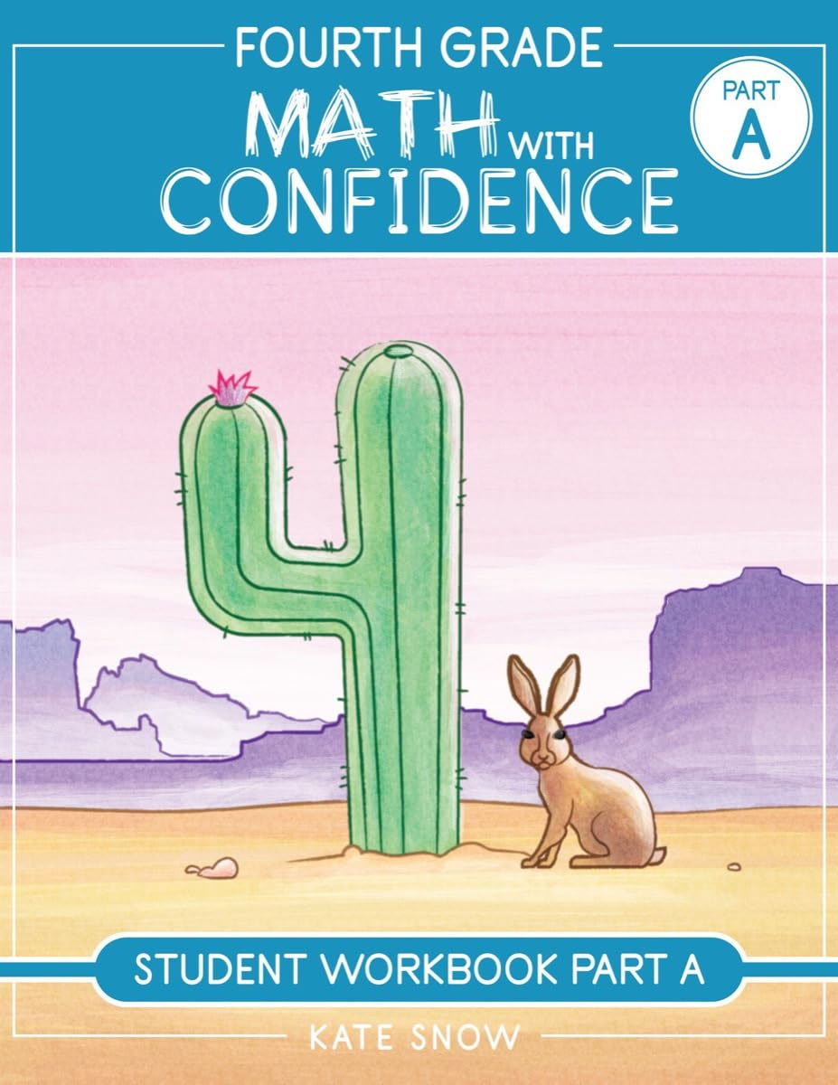 Fourth grade math with confidence student workbook part a