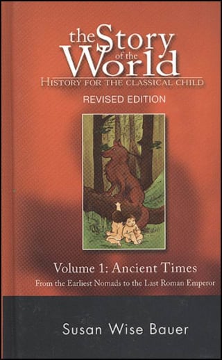 Story of the World Volume 1 Ancient Times (Hardcover)