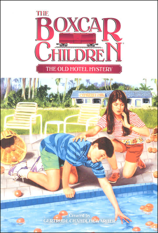ボックスカー・チルドレン 23 モーテルのなぞ The Boxcar Children Book 23: The Old Motel Mystery
