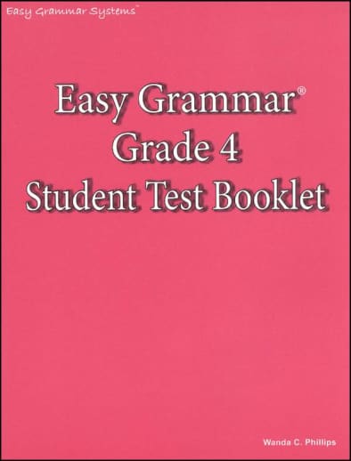 Easy Grammar Grade 4 Student Test Booklet