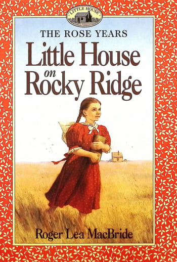Little House on Rocky Ridge by Roger Lea MacBride