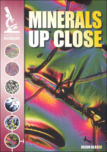 Minerals Up Close (Under the Microscope)