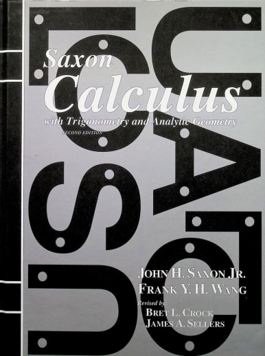 Saxon Calculus Student Text (2nd Edition)