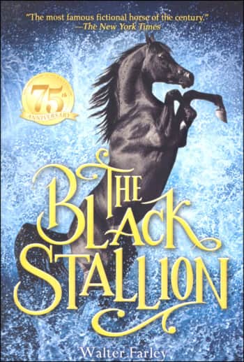 The Black Stallion by Walter Farley (75th Anniversary)