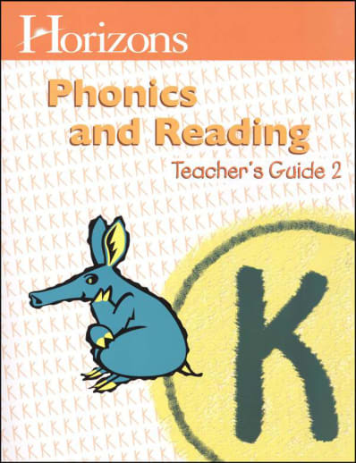 Horizons K Phonics and Reading Teacher Guide Book 2