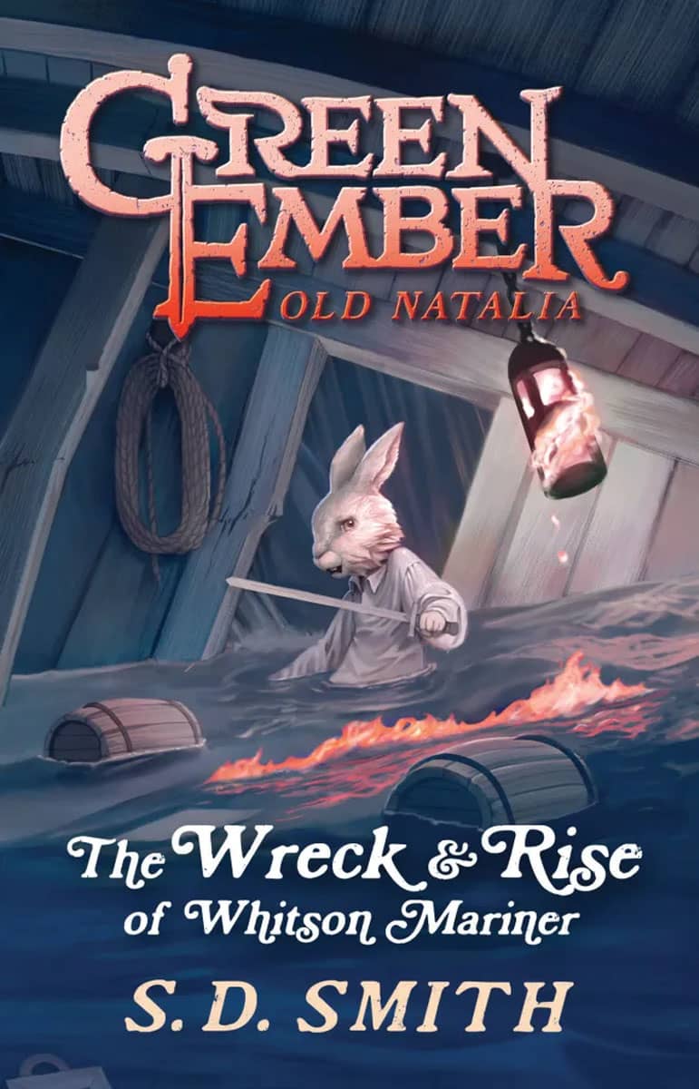 Wreck and Rise of Whitson Mariner (Green Ember: Old Natalia 2)