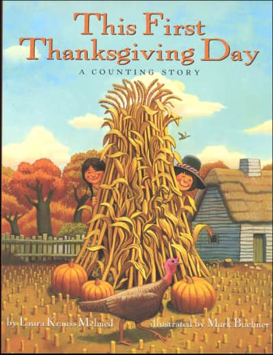 This First Thanksgiving Day by Laura Krauss Melmed