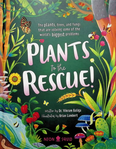 Plants To The Rescue!