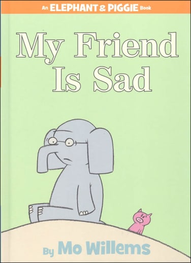 My Friend Is Sad! (Elephant and Piggie Book)