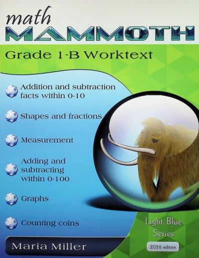 Math Mammoth Grade 1-B Worktext (2026, Black & White)
