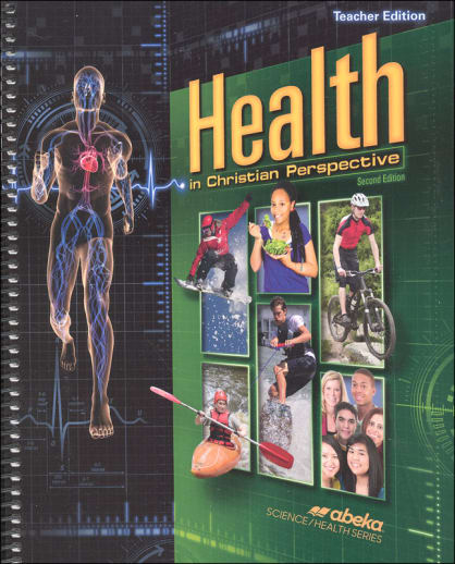 Abeka Health in Christian Perspective Teacher Edition