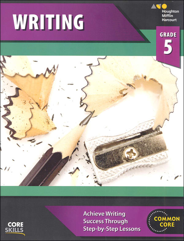 Core Skills: Writing 2014 Grade 5