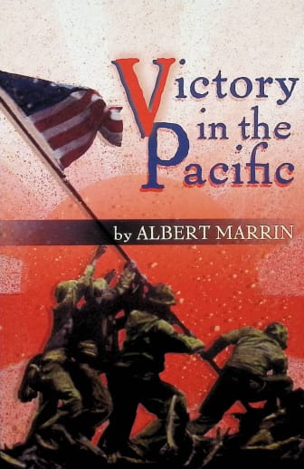 Victory in the Pacific by Albert Marrin