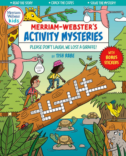 Merriam-Webster's Activity Mysteries: Please Don't Laugh, We Lost a Giraffe!