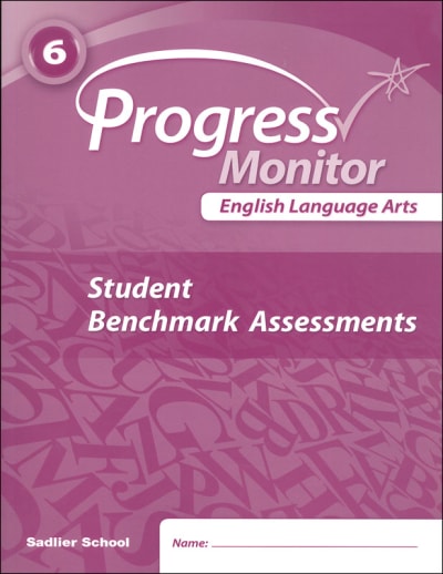 Progress Monitor English Language Arts Student Benchmark Assessments Booklet Grade 6