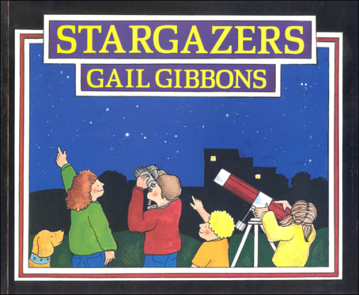 The Stargazers by Gail Gibbons