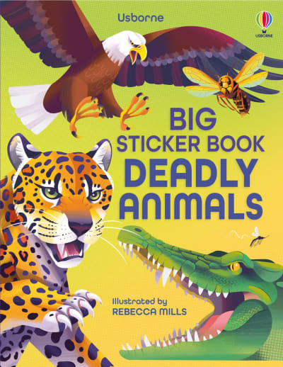 Big Sticker Book of Deadly Animals (Usborne)