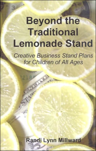 Beyond the Traditional Lemonade Stand