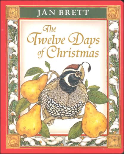 The Twelve Days of Christmas by Jan Brett