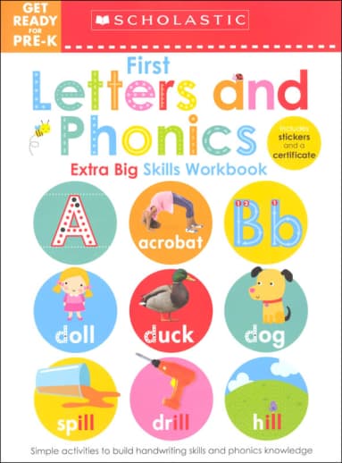 First Letters and Phonics Get Ready for Pre-K Workbook (Extra Big Skills Workbook)