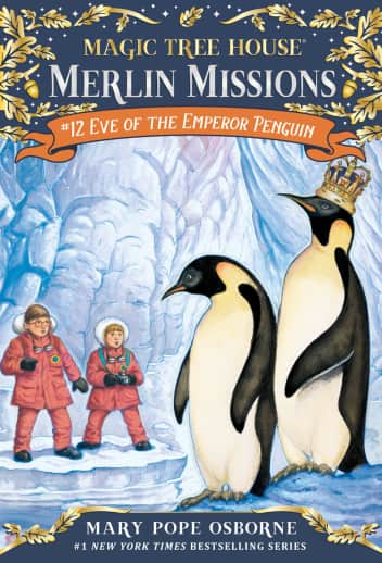 Eve of the Emperor Penguin (Magic Tree House - Merlin Missions #12)