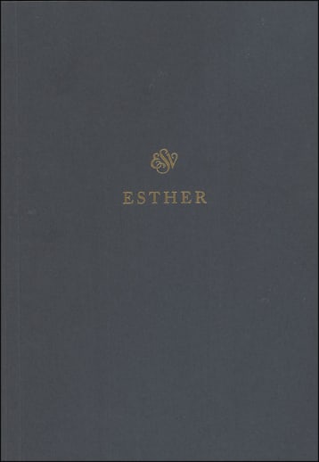 Esther Scripture Journal (ESV Scripture Journals)