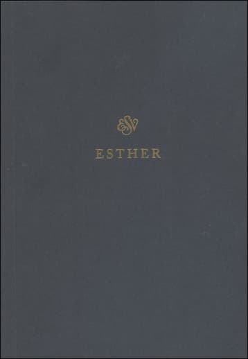 Esther Scripture Journal (ESV Scripture Journals)