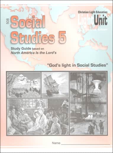 Christian Light Social Studies 508 LightUnit Sunrise Edition