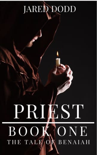 Priest: Book One - Tale of Benaiah