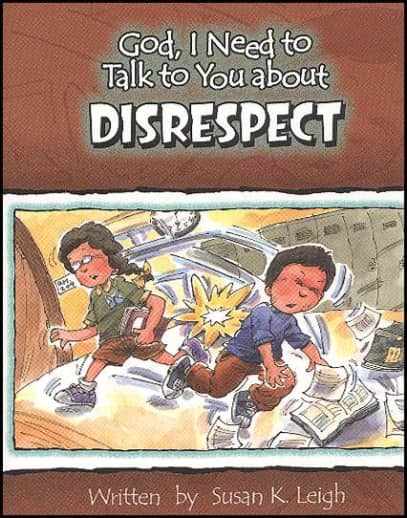 God, I Need to Talk to You About Disrespect