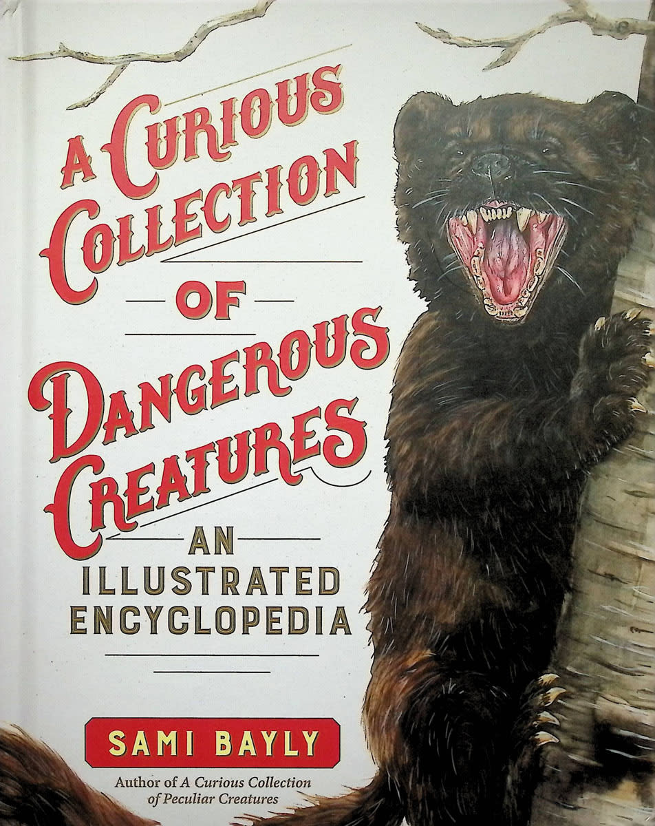 Curious Collection of Dangerous Creatures