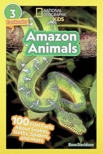 Amazon Animals (National Geographic Reader Level 3)
