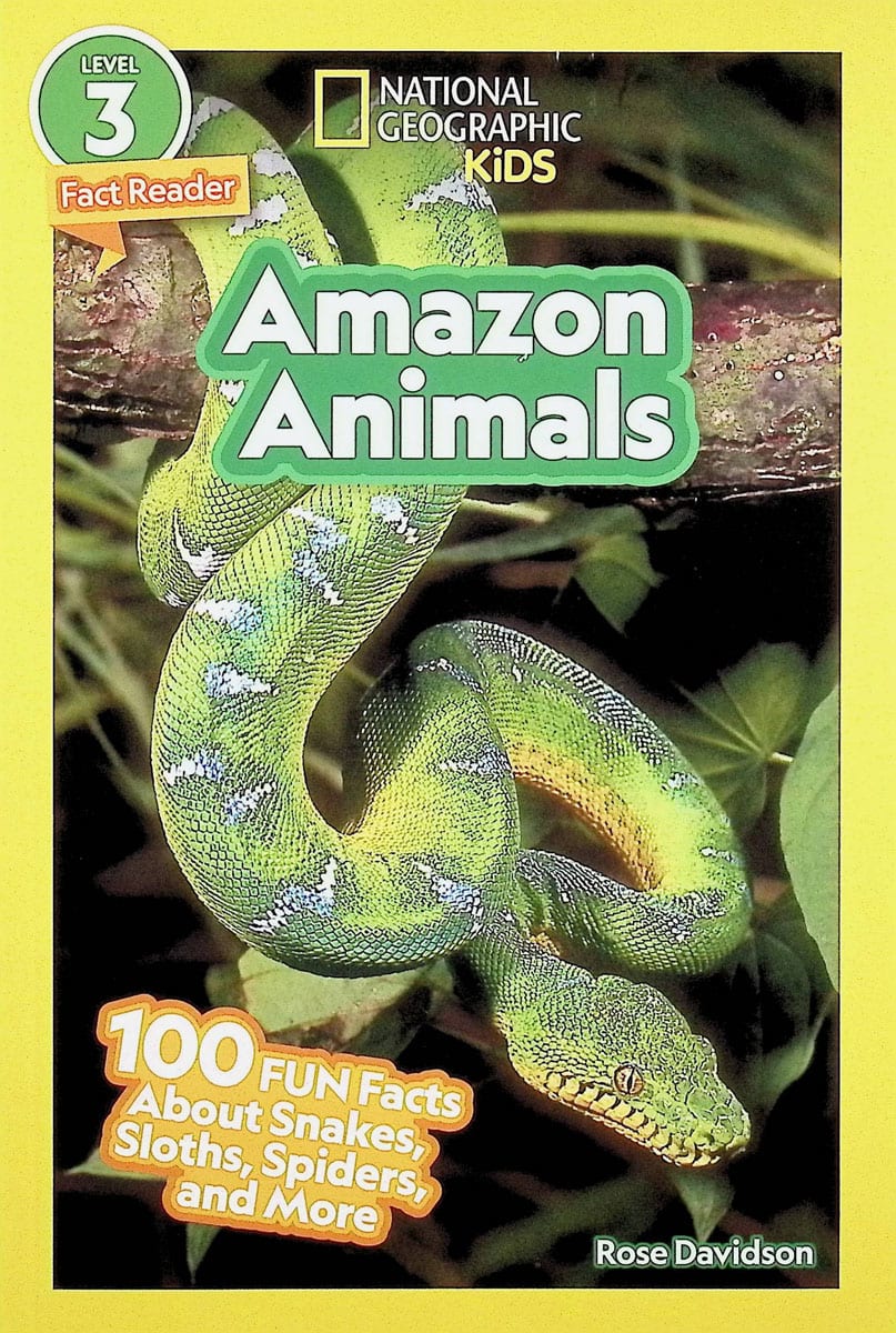 Amazon Animals (National Geographic Reader Level 3)
