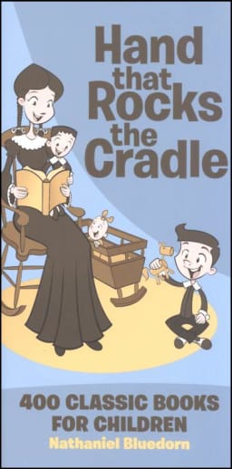 Hand that Rocks the Cradle