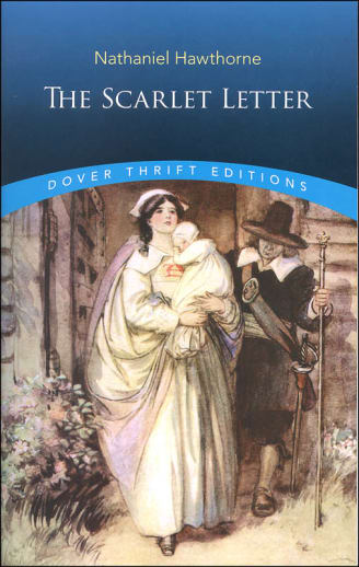 The Scarlet Letter by Nathaniel Hawthorne (Thrift Edition)