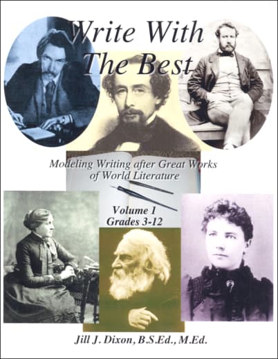 Write With the Best Volume 1: Modeling Writing After Great Works of World Literature